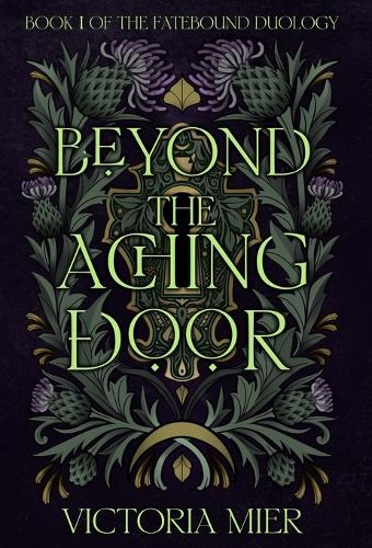 Beyond the Aching Door