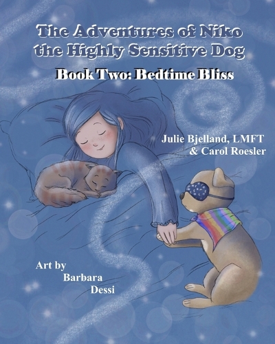 The Adventures of Niko the Highly Sensitive Dog