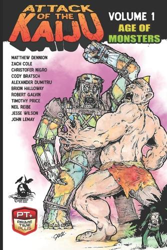 Attack of the Kaiju Volume 1