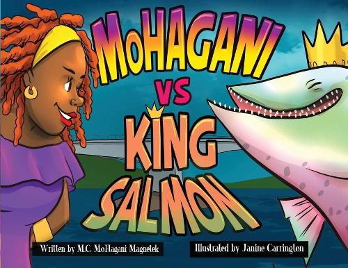 MoHagani vs King Salmon