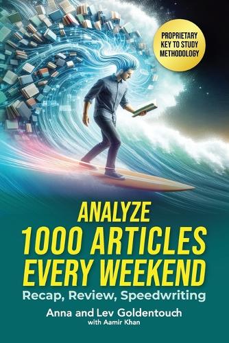 Analyze 1000 Articles Every Weekend