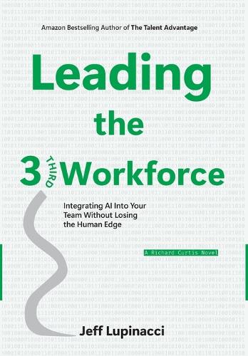Leading the Third Workforce
