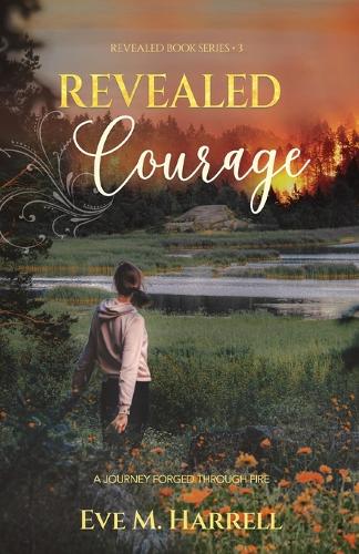 Revealed Courage