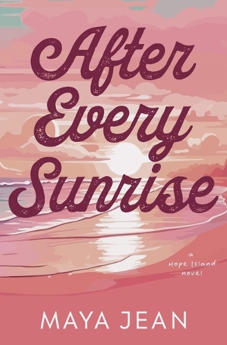 After Every Sunrise