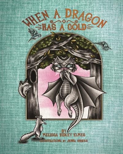 When a Dragon Has a Cold