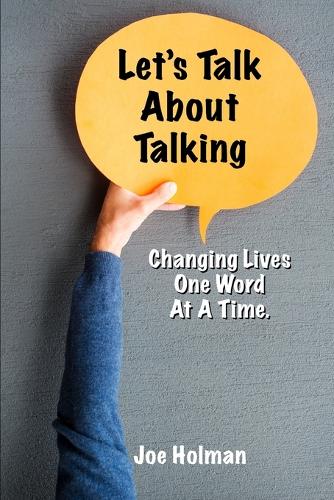 Let's Talk About Talking