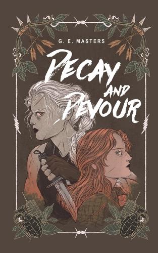 Decay and Devour