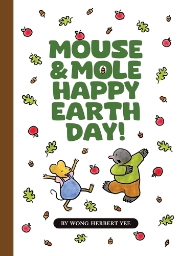 Mouse & Mole Happy Earth Day!