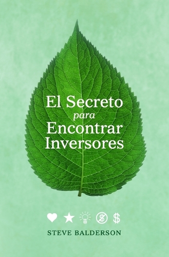 El Secreto para Encontrar Inversores