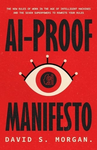 Ai-Proof Manifesto