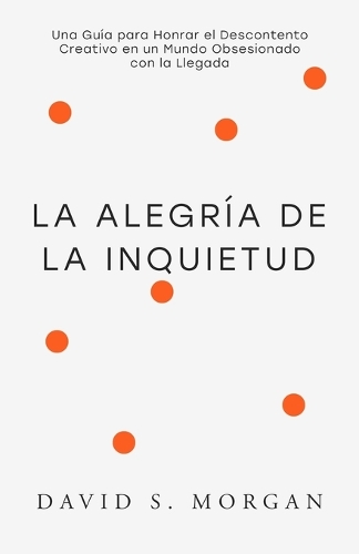 La Alegría de la Inquietud