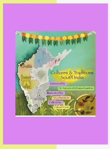 Culture and Traditions of South India