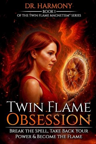 Twin Flame Obsession
