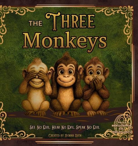 The Three Monkeys