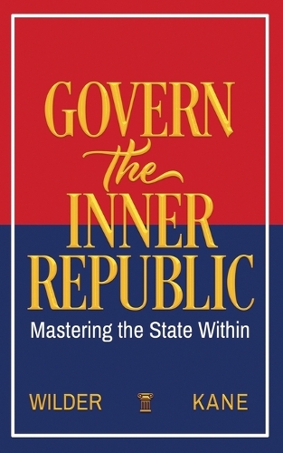 Govern the Inner Republic