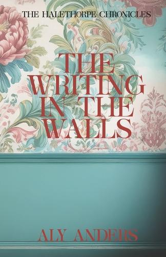 The Writing In The Walls