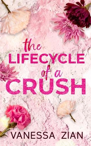 The Lifecycle of a Crush
