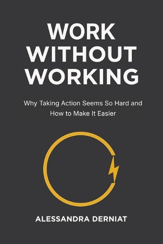 Work Without Working