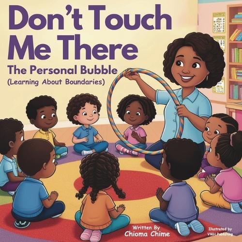 Don't Touch Me There
