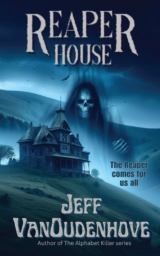 Reaper House
