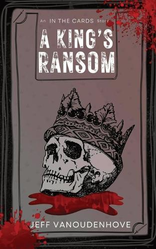 A King's Ransom