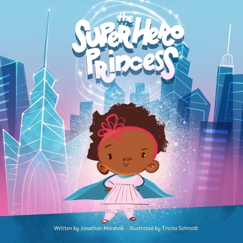 The Super Hero Princess