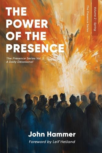 The Power of the Presence