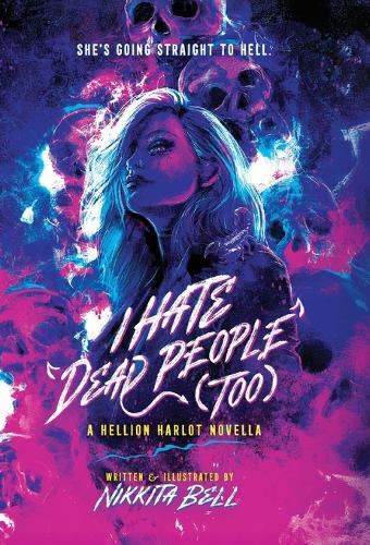 I Hate Dead People (Too)