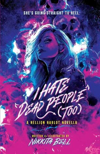 I Hate Dead People (Too)
