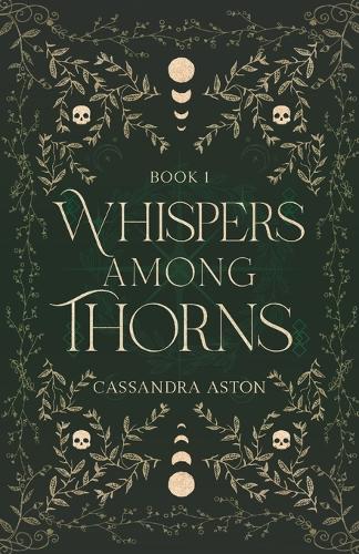 Whispers Among Thorns