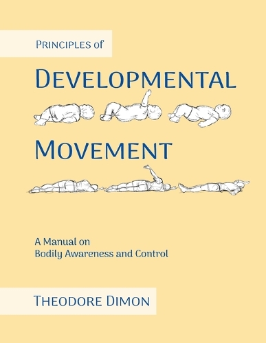 Principles of Developmental Movement