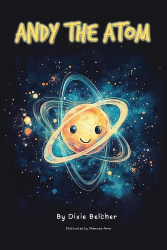 Andy the Atom