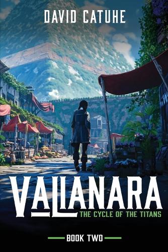 Valianara - The Cycle of the Titans - Book Two