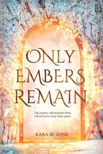 Only Embers Remain