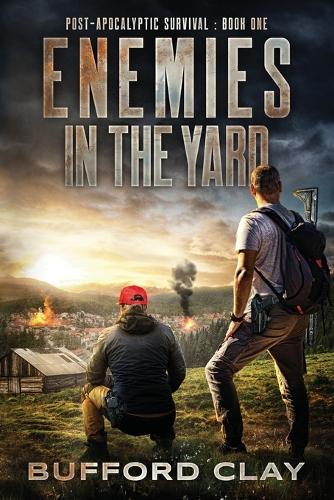 Enemies In The Yard