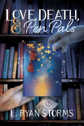 Love, Death, and Pen Pals