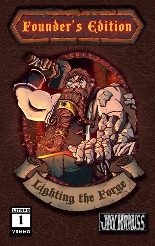 Lighting the Forge
