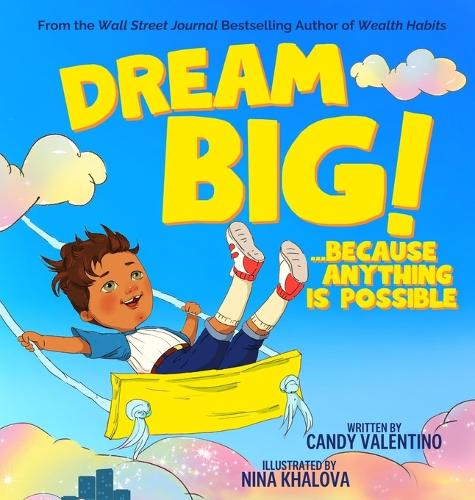 Dream Big!