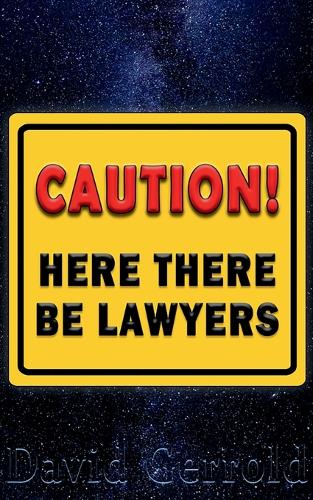 Here There Be Lawyers