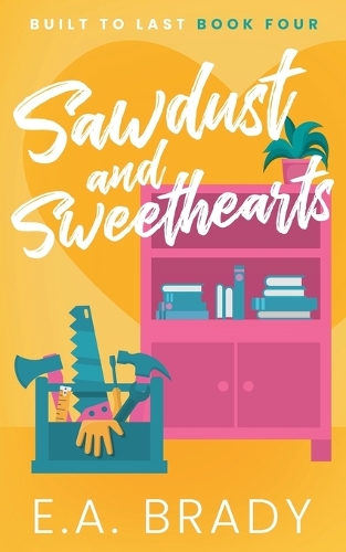 Sawdust and Sweethearts