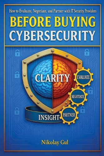 Before Buying Cybersecurity