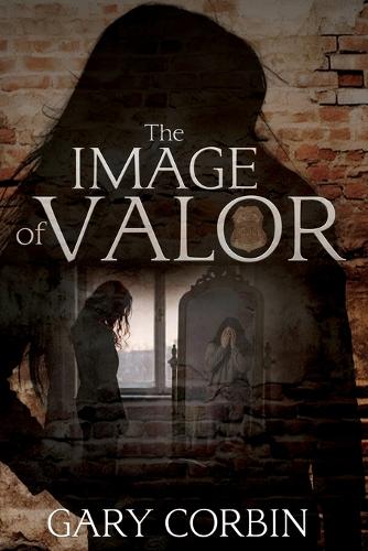 The Image of Valor