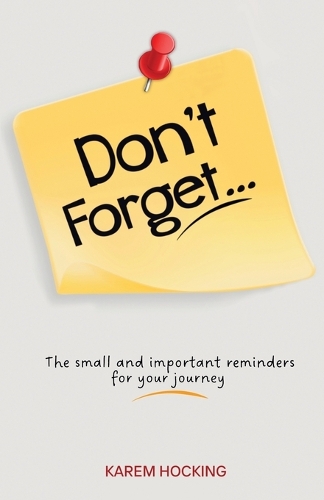 Don't Forget...
