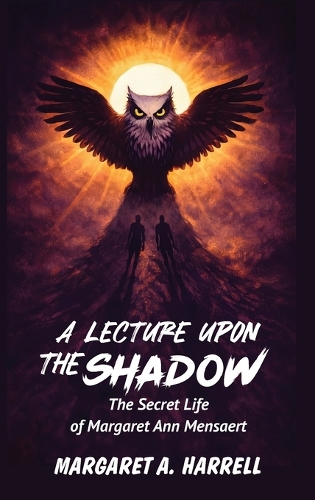 A Lecture upon the Shadow