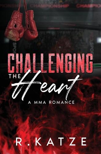 Challenging the Heart