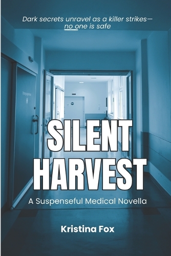 Silent Harvest