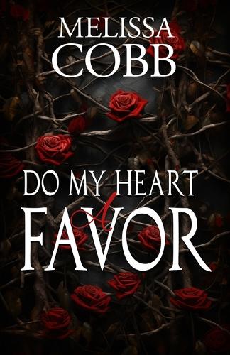 Do My Heart a Favor