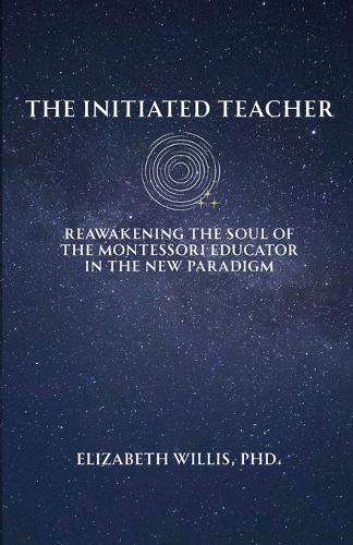 The Initiated Teacher
