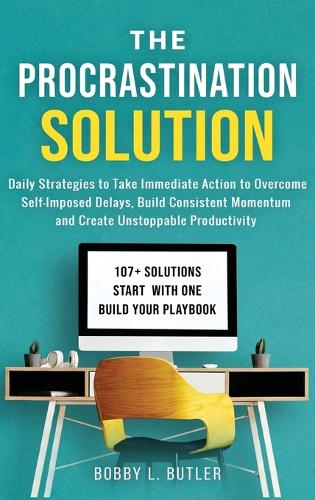The Procrastination Solution