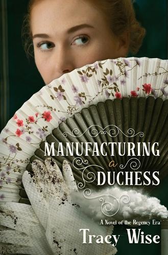 Manufacturing a Duchess
